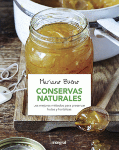 Imagen de cubierta: CONSERVAS NATURALES (MEJORES MTODOS PRESERVAR FRUTAS)