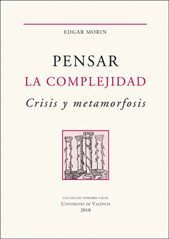 Cover Image: PENSAR LA COMPLEJIDAD. CRISIS Y METAMORFOSIS