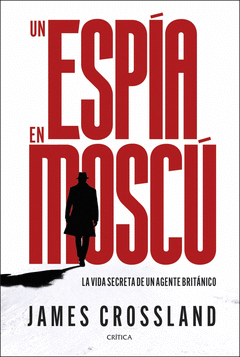 Cover Image: UN ESPÍA EN MOSCÚ