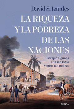 LA RIQUEZA Y LA POBREZA DE LAS NACIONES Cover Image: LA RIQUEZA Y LA POBREZA DE LAS NACIONES