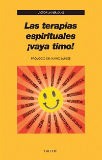 Imagen de cubierta: LAS TERAPIAS ESPIRITUALES ¡VAYA TIMO!