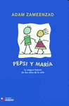 Imagen de cubierta: PEPSI Y MARÍA