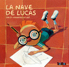 Imagen de cubierta: LA NAVE DE LUCAS