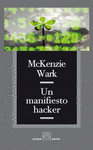 Imagen de cubierta: UN MANIFIESTO HACKER