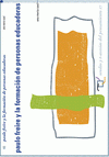 Imagen de cubierta: PAULO FREIRE Y LA FORMACIÓN DE PERSONAS EDUCADORAS