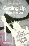 Imagen de cubierta: GETTING UP / HACERSE VER