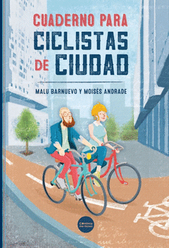 Imagen de cubierta: CUADERNO PARA CICLISTAS DE CIUDAD