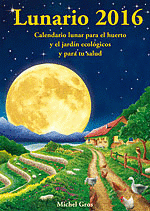 Imagen de cubierta: CALENDARIO LUNAR 2016