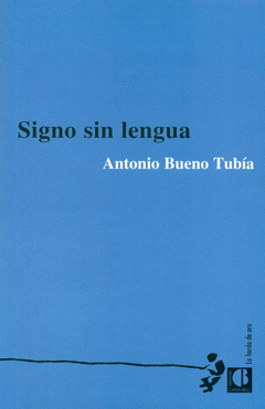 Imagen de cubierta: SIGNO SIN LENGUA