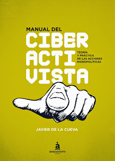 Imagen de cubierta: MANUAL DEL CIBERACTIVISTA