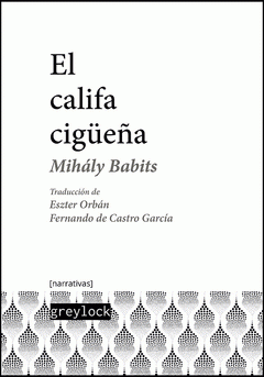 Imagen de cubierta: EL CALIFA CIGÜEÑA