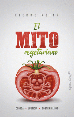 Imagen de cubierta: EL MITO VEGETARIANO