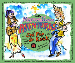 Cover Image: LAS MARAVILLOSAS AVENTURAS DE LA SRA. POP Y EL SR. ROCK