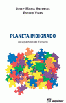 Imagen de cubierta: PLANETA INDIGNADO