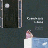 Imagen de cubierta: CUANDO SALE LA LUNA