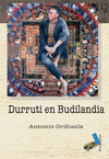 Imagen de cubierta: DURRUTI EN BUDILANDIA