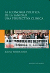 Imagen de cubierta: LA ECONOMÍA POLÍTICA DE LA SANIDAD