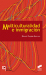 Imagen de cubierta: MULTICULTURALIDAD E INMIGRACIÓN