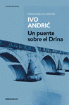 Imagen de cubierta: UN PUENTE SOBRE EL DRINA