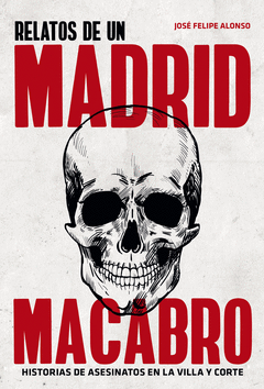Cover Image: RELATO DEL MADRID MACABRO