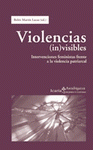 Imagen de cubierta: VIOLENCIAS (IN)VISIBLES