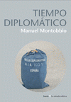 Imagen de cubierta: TIEMPO DIPLOMÁTICO