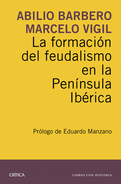 Cover Image: LA FORMACIÓN DEL FEUDALISMO EN LA PENÍNSULA IBÉRICA