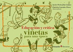 Imagen de cubierta: EDUCACIÓN Y CRÍTICA: VIÑETAS PARA UNA ÉPOCA