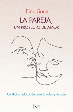 Imagen de cubierta: LA PAREJA, UN PROYECTO DE AMOR