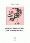 Imagen de cubierta: GRANDES PARADOJAS DEL TEATRO ACTUAL