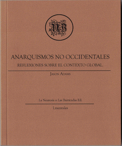 Imagen de cubierta: ANARQUISMOS NO OCCIDENTALES