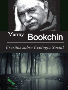 Imagen de cubierta: ESCRITOS SOBRE ECOLOGÍA SOCIAL