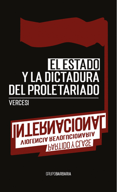 EL ESTADO Y LA DICTADURA DEL PROLETARIADO Cover Image: EL ESTADO Y LA DICTADURA DEL PROLETARIADO