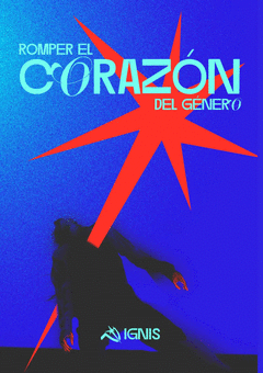Cover Image: ROMPER EL CORAZÓN DEL GÉNERO