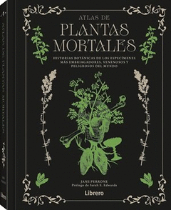 ATLAS DE PLANTAS MORTALES Cover Image: ATLAS DE PLANTAS MORTALES