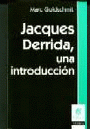 Imagen de cubierta: JACQUES DERRIDA, UNA INTRODUCCIÓN