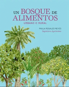 Cover Image: UN BOSQUE DE ALIMENTOS