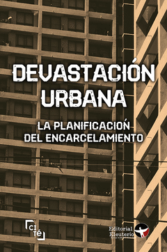 DEVASTACIÓN URBANA Cover Image: DEVASTACIÓN URBANA