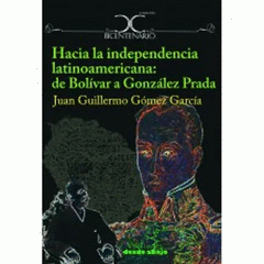 Cover Image: HACIA LA INDEPENDENCIA LATINOAMERICANA