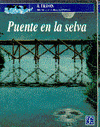 Imagen de cubierta: PUENTE EN LA SELVA