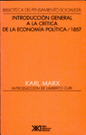 Imagen de cubierta: INTRODUCCIÓN GENERAL A LA CRÍTICA DE LA ECONOMÍA POLÍTICA/1857