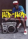 Imagen de cubierta: GENERACIÓN HIP-HOP