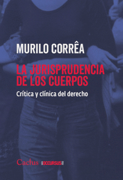 Cover Image: LA JURISPRUDENCIA DE LOS CUERPOS