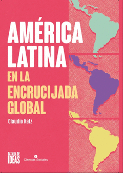 Cover Image: AMÉRICA LATINA EN LA ENCRUCIJADA GLOBAL