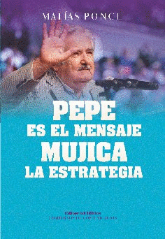 Imagen de cubierta: PEPE ES EL MENSAJE