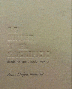 Cover Image: LA MUJER Y EL SACRIFICIO