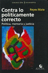 Imagen de cubierta: CONTRA LO POLITICAMENTE CORRECTO