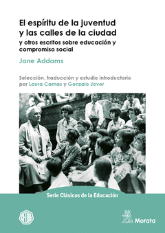 Cover Image: EL ESPÍRITU DE LA JUVENTUD Y LAS CALLES DE LA CIUDAD Y OTROS ESCRITOS SOBRE EDUC