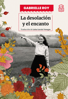 LA DESOLACIÓN Y EL ENCANTO Cover Image: LA DESOLACIÓN Y EL ENCANTO