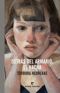 Cover Image: DETRÁS DEL ARMARIO, EL HACHA